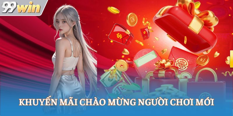 Khuyến mãi chào mừng người chơi mới