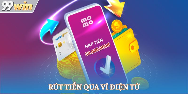 Rút tiền qua ví điện tử