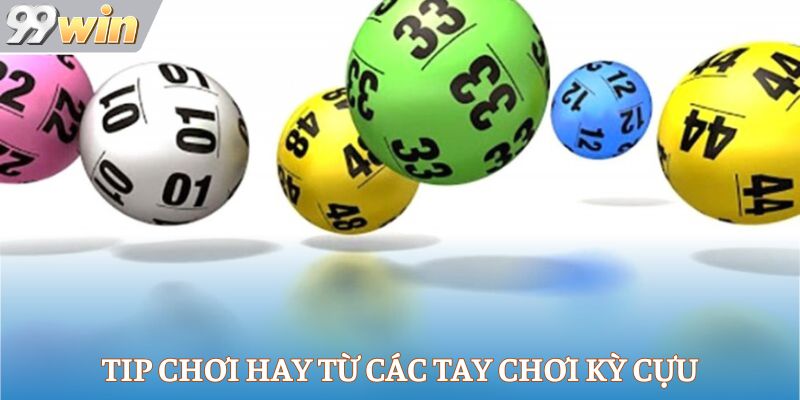 Tip chơi hay từ các tay chơi kỳ cựu